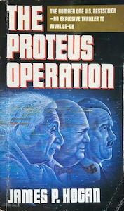 Science Fiction Books On Sale 20 Off: The Proteus Operation - By James P. Hogan