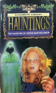 The Haunting of Sophie Bartholomew - By Elizabeth Lindsay