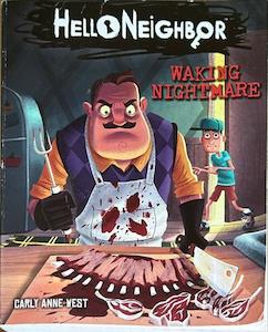 Hello Neighbor #2 - By Carly Anne West