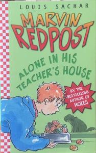 Pre Teen Fiction Books On Sale 20 Off: Alone in His Teacher's House. Marvin Redpost S. - By Louis Sachar