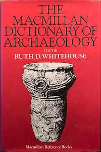 Study Books On Sale 20 Off: Macmillan Dictionary of Archaeology - By Ruth D. Whitehouse