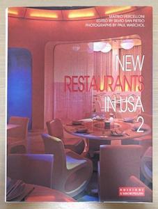 New Restaurants in the U.S.A 2 - By M. Vercelloni, P. Warchol