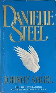 Literary Or General Fiction Books On Sale 20 Off: Johnny Angel - By Danielle Steel