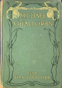 Michael O'Halloran - By Gene Stratton-Porter