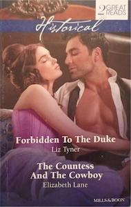 Forbidden To The Duke / The Countess And The Cowboy - By Liz Tyner, Elizabeth Lane
