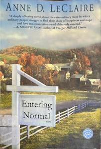 Literary F: Entering Normal - By Anne LeClaire