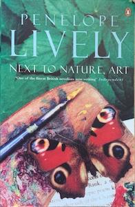 Literary F: Next to Nature, Art - By Penelope Lively