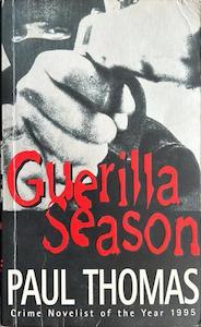 Detective F: Guerilla Season - By Paul Thomas