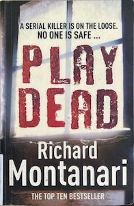 Detective F: Play Dead - By Richard Montanari