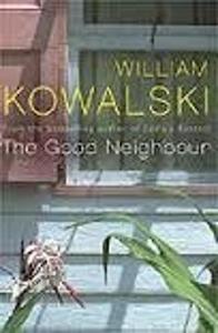 General F: The Good Neighbour - By Willia Kowalski