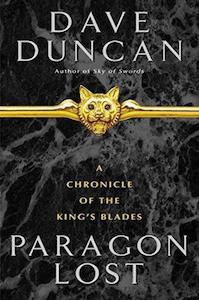 Sword And Sorcery F: Paragon Lost - By Dave Duncan