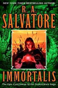 Sword And Sorcery F: Immortalis - By R.A. Salvatore