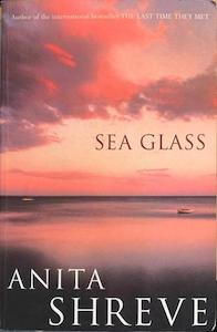 Sea Glass - By Anita Shreve