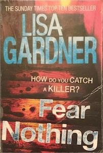 Fear Nothing - By Lisa Gardner