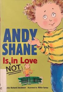 Story F: Andy Shane Is Not in Love­ - By Richard Jacobson Jennifer