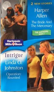 Adult Fiction F: The Bride And The Mercenary/Operation - By Linda O Johnston