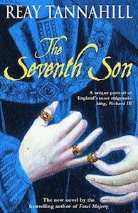Middle Ages F: The seventh son - By Reay Tannahill