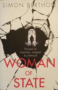 Thriller F: Woman of State - By Simon Berthon