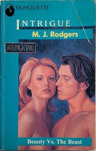 Silhouette Intrigue: Beauty vs the Beast - By M. J. Rodgers