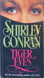 Tiger Eyes - By Shirley Conran