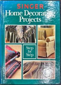 Singer Home Decorating Projects - By Singer (company)