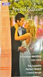 Special Edition: A Fortune Wedding / The Tycoon's Perfect Match - By Kristi&hellip;