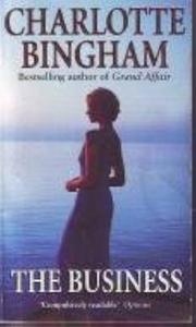 Top Romance Book Picks: The Business - By Charlotte Bingham