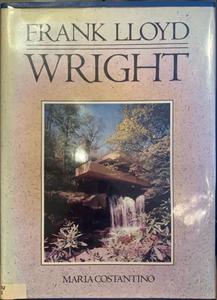 Frank Lloyd Wright - By Maria Costantino