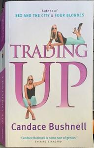 Literary Or General Fiction Books On Sale 20 Off: Trading Up - By Bushnell Candace