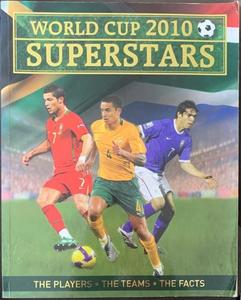 Author Parragon Staff: World Cup 2010 superstars - By Parragon Staff, Paul Fisher