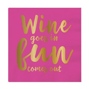 Slightly Sassy: Beverage Napkins -Wine In/Fun Out