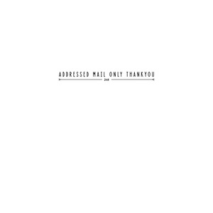 Accessories: Addressed Mail Only Sign / Sticker Box Design