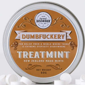 Gifts: Dumbfuckery Treatmints