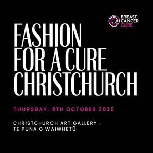 Fashion for a Cure Christchurch - Breast Cancer CURE
