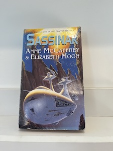 Sassinak By: Anne McCaffrey,Elizabeth Moon