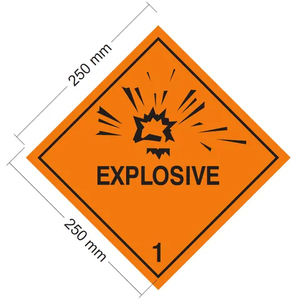 Safety Signs: Dangerous Goods Label Class 1 Explosive