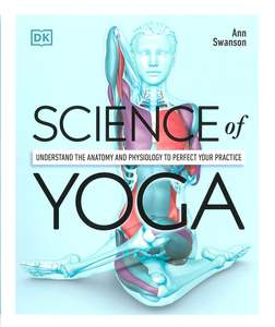 Activity Books: DK: Science Of Yoga