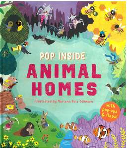 Childrens Picture Books: Pop Inside: Animal Homes