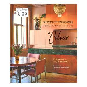Rockett St George Extraordinary Interiors In Colour
