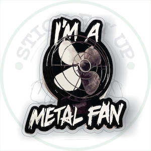 Stick Em Up 1: Metal Fan Vinyl Bumper Sticker