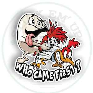 Posters Stickers: Who Came First Vinyl Sticker