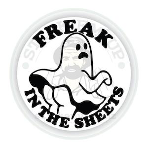 Freak in the Sheets Vinyl Sticker