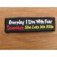 Products: Every Day I Live With Fear Embroidered Patch