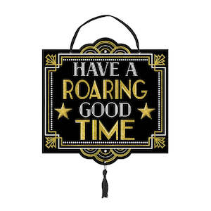 Roaring 20s Great Gatsby Party: Roaring 20's Deluxe Wooden Sign