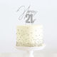 Happy 21st Silver Cake Topper