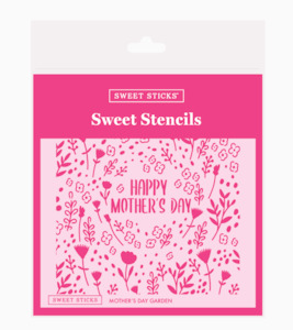 Sweet Sticks: Mother’s Day Garden Stencil