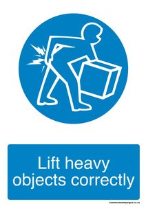 Home / ACM signs / Mandatory signs / Lift heavy objects correctly