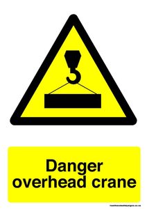 Home / ACM signs / Danger & Warning signs / Danger overhead crane warning sign