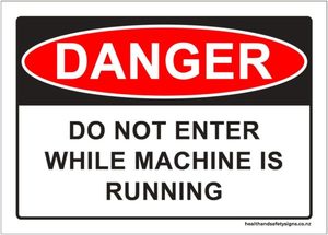 Home / ACM signs / Danger & Warning signs / Do Not Enter While Machine&hellip;