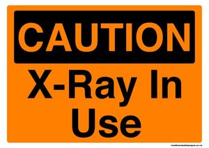 Home / ACM signs / Caution signs / X-ray in use caution sign